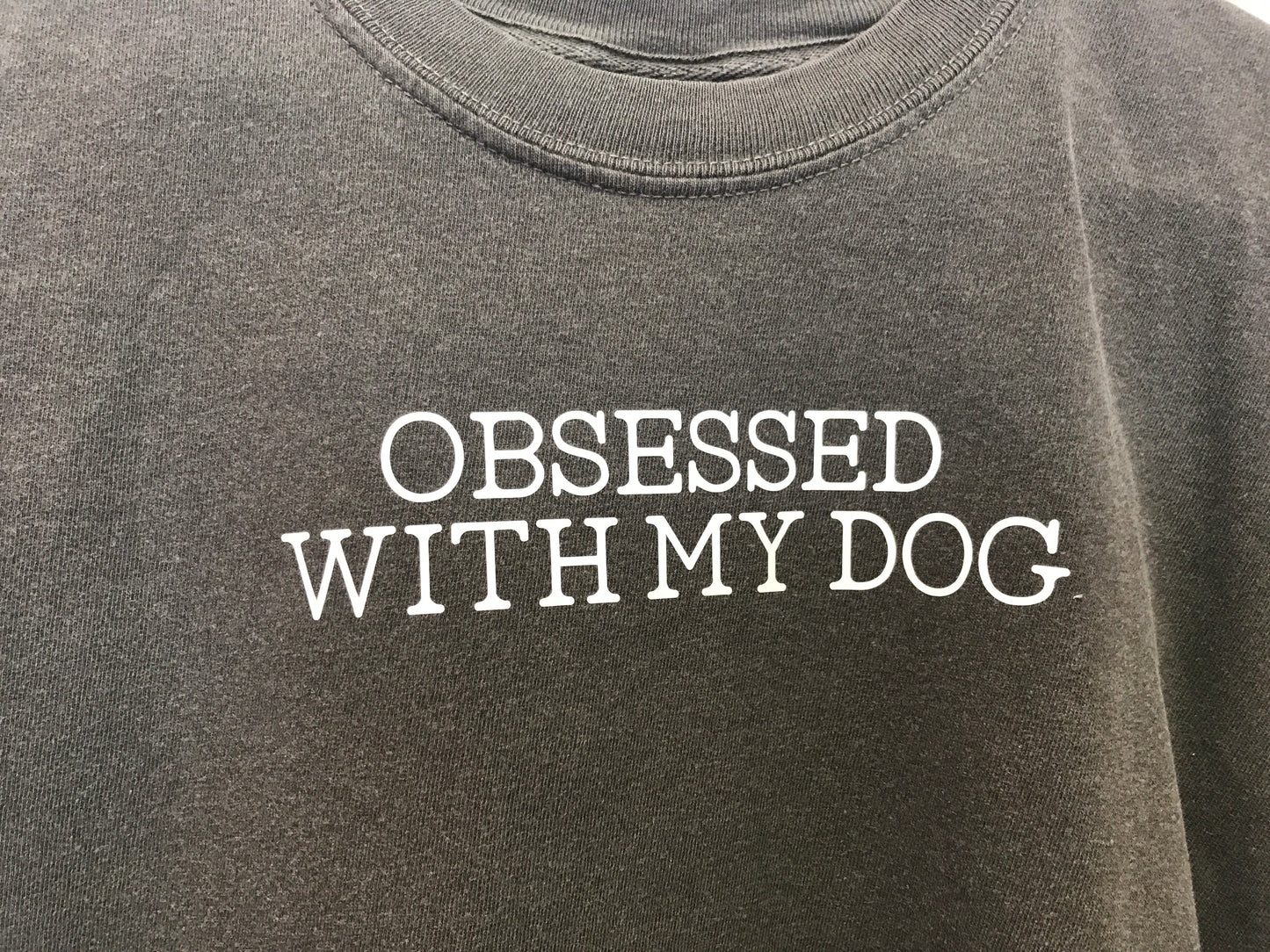 Obsessed with my dog